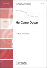 He Came down SSA choral sheet music cover